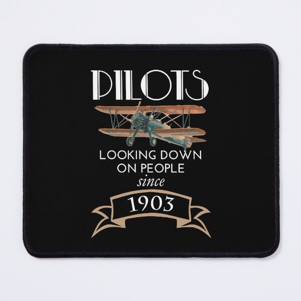 Item preview, Looking Down On People Since 1903 - PILOT, AEROSPACE & AERONAUTICAL ENGINEER JOKES, cool airplane on black background designed and sold by Kristina M.