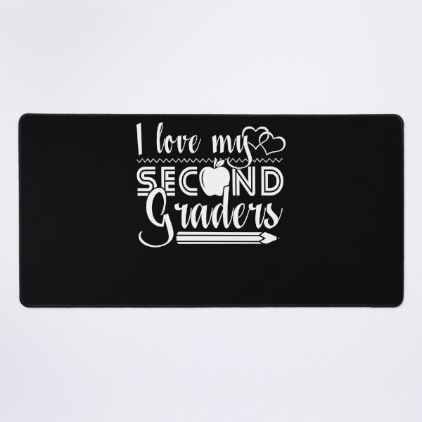 Item preview, 2nd Grade Teacher - I Love My 2nd Graders designed and sold by UnknownArtistt.