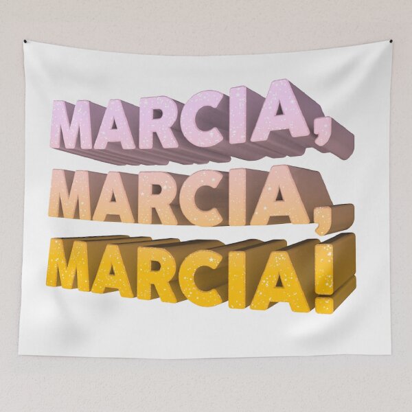 Item preview, Marcia, Marcia, Marcia! designed and sold by blakemakes.