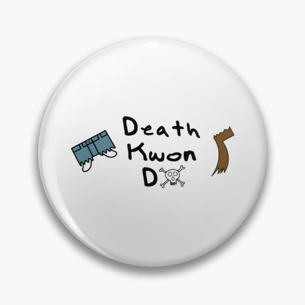 Item preview, Death Kwon Do   designed and sold by SusanHaynes93.