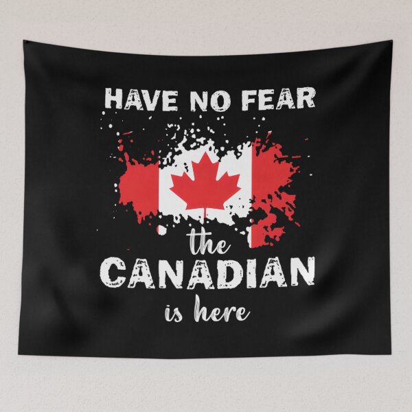 Artikelvorschau, Haben Sie keine Angst, der Kanadier ist hier Funny Maple Leaf Canada entworfen und verkauft von fadimblackli.