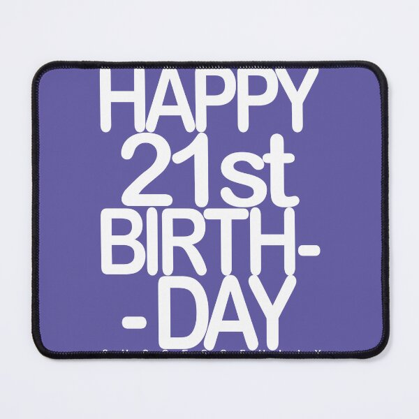 Item preview, 21st BirthDay designed and sold by SueSakpal.