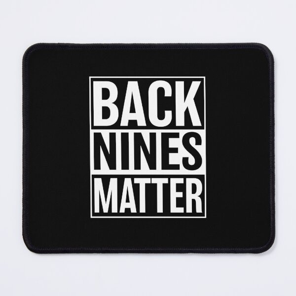 Item preview, Back Nines Matter Embroidered Golf designed and sold by Melvab79.