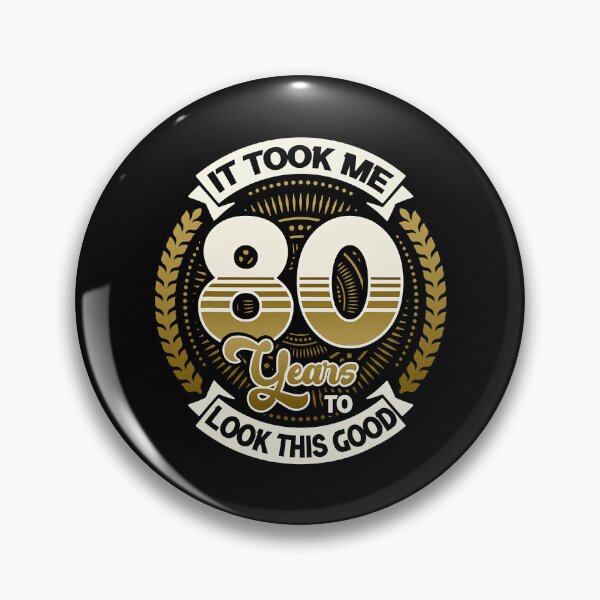 Item preview, It Took Me 80 Year To Look This Good 80th Birthday designed and sold by Teapot-art.