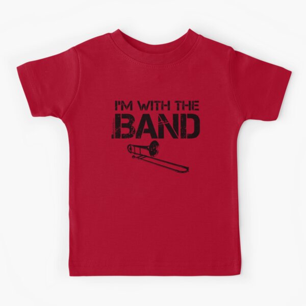 I'm With The Band - Trombone (Black Lettering) Kids T-Shirt