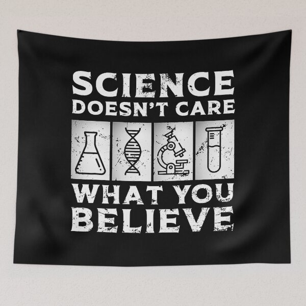 Item preview, Science Doesn't Care What You Believe designed and sold by Bemumd-art.