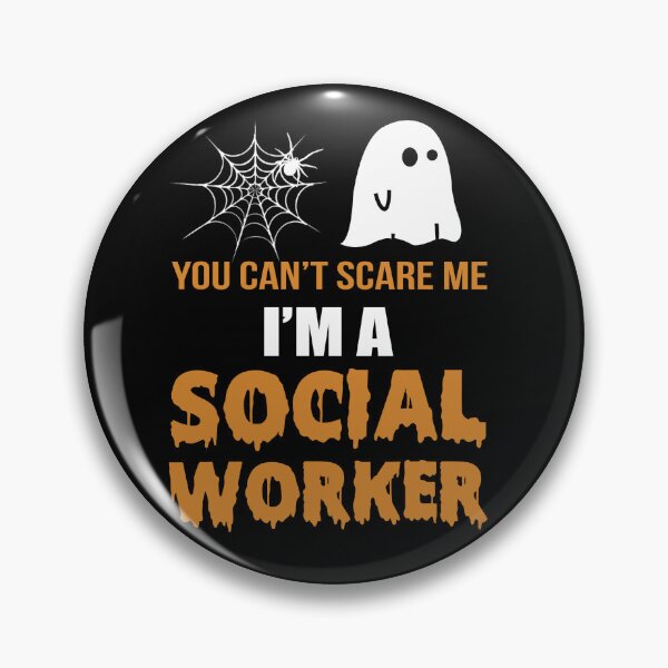 Item preview, You can't scare me I am a Social Worker designed and sold by Garnettee.