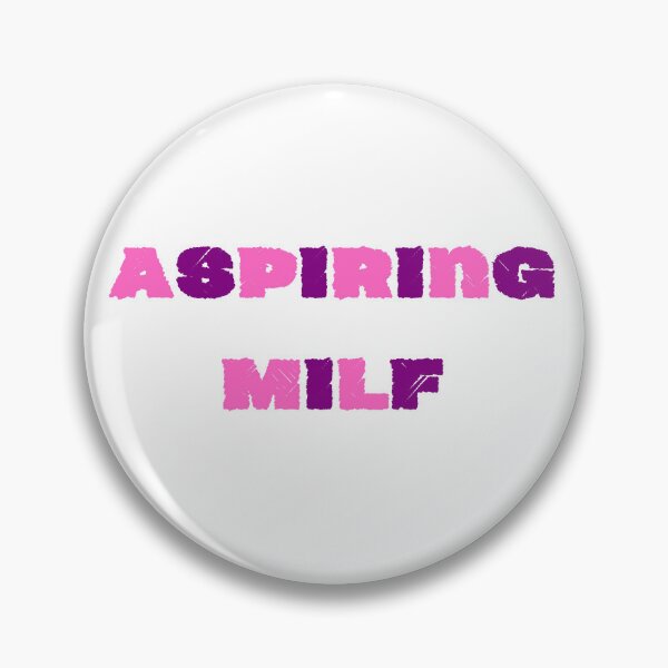 Item preview, Aspiring Milf designed and sold by CreeDesigns723.