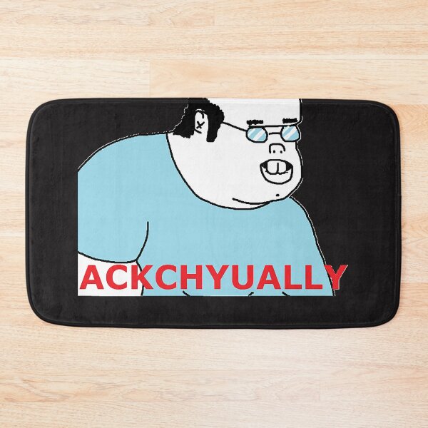 Item preview, Actually Ackchyually Meme  designed and sold by MelanieMcferrin.