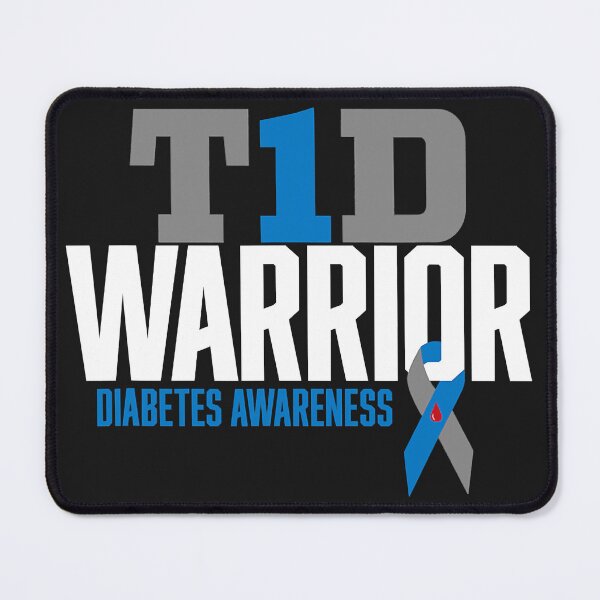Item preview, T1D Warrior Type 1 Diabetes Awareness designed and sold by HelgaSchwarz.