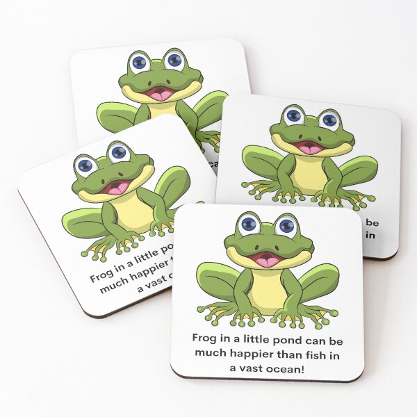 Item preview, Frog in a little pond can be much happier than fish in a vast ocean! designed and sold by Trendy Design.