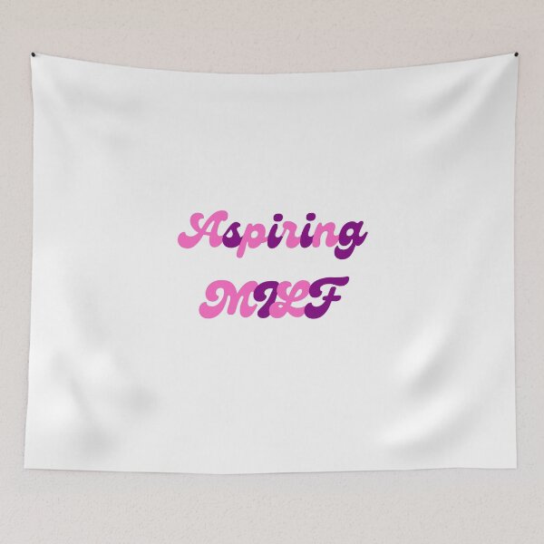 Item preview, Aspiring Milf designed and sold by CreeDesigns723.