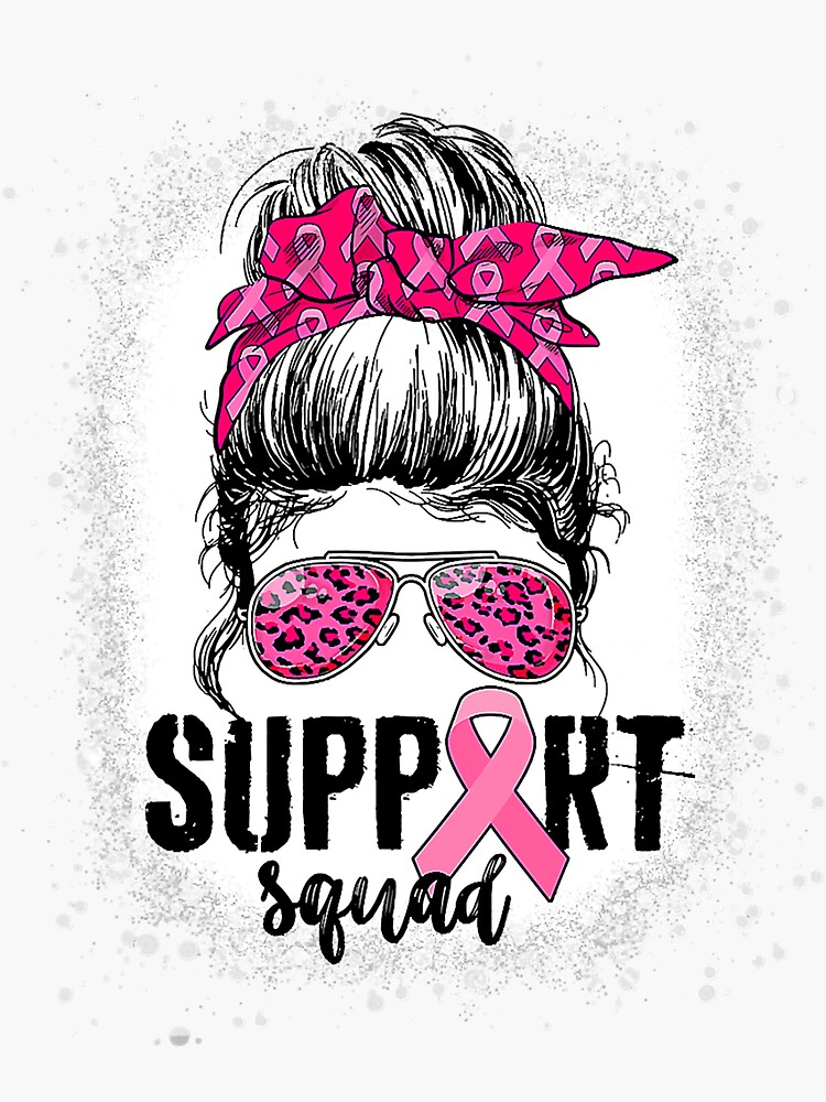 Support Squad Messy Bun Pink Warrior Breast Cancer Awareness Sticker For Sale By Emiliewebeew 2704