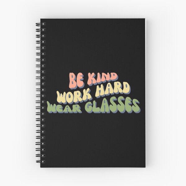 Item preview, Be Kind Work Hard Wear Glasses designed and sold by Davestre Designs.