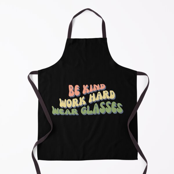 Item preview, Be Kind Work Hard Wear Glasses designed and sold by Davestre.