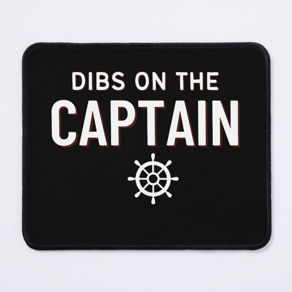 Item preview, Dibs on the captain designed and sold by Made4You-Hub.