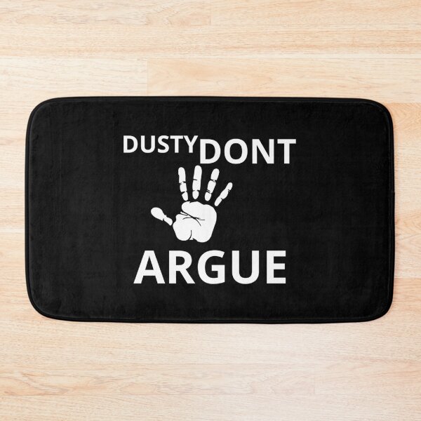 Item preview, The Dusty Don_t Argue    designed and sold by KeenEyeDe.