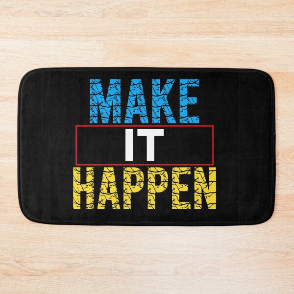 Item preview, make It Happen designed and sold by pqrstshirts.