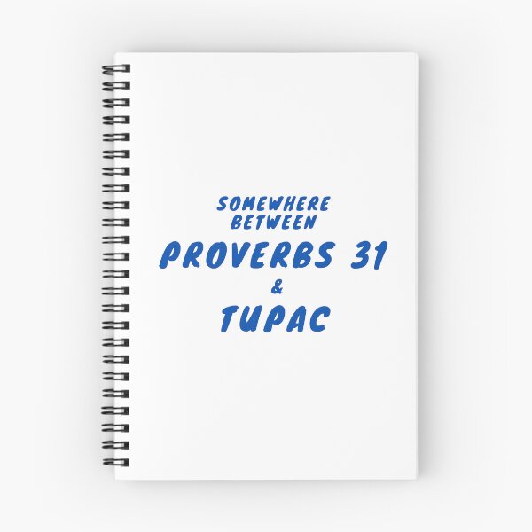 Item preview, Somewhere between proverbs 31 & Tupac designed and sold by KeleCo.