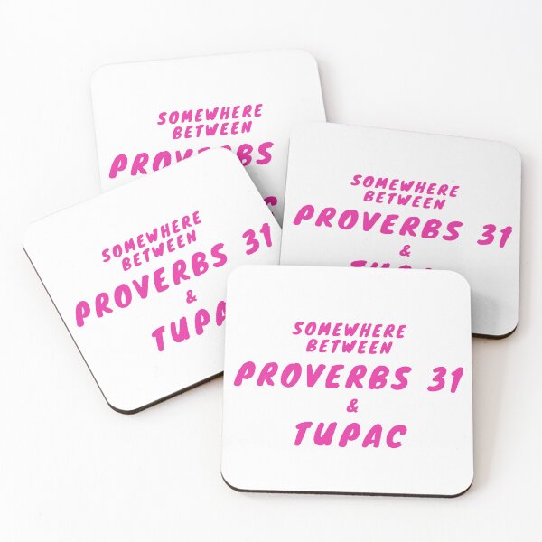 Item preview, Somewhere between proverbs 31 & Tupac designed and sold by KeleCo.