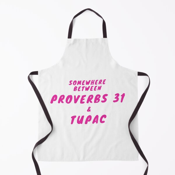 Item preview, Somewhere between proverbs 31 & Tupac designed and sold by KeleCo.