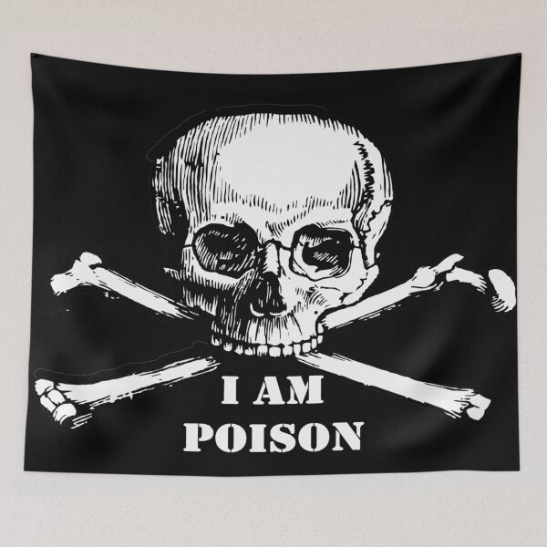 Item preview, I AM POISON designed and sold by Tim Forder.