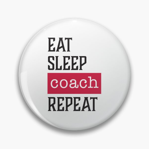 Item preview, Eat Sleep Coach Repeat - Funny Coach Gifts designed and sold by AGDStudio.