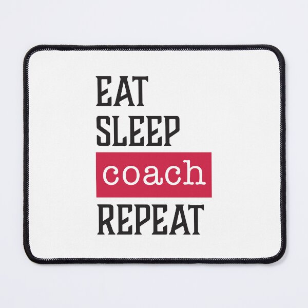 Item preview, Eat Sleep Coach Repeat - Funny Coach Gifts designed and sold by AGDStudio.