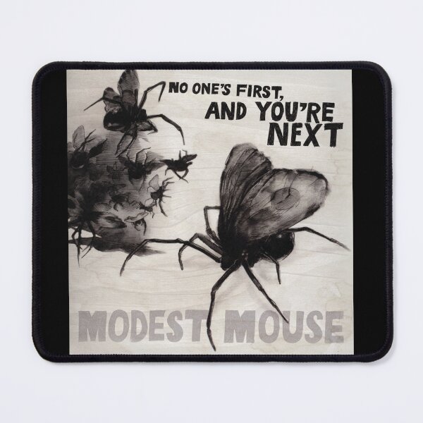 Item preview, Modest Mouse no ones first and youre next designed and sold by RolandHebert78.