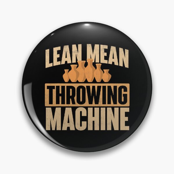 Item preview, Lean Mean Throwing Machine Pottery designed and sold by DNW-art.