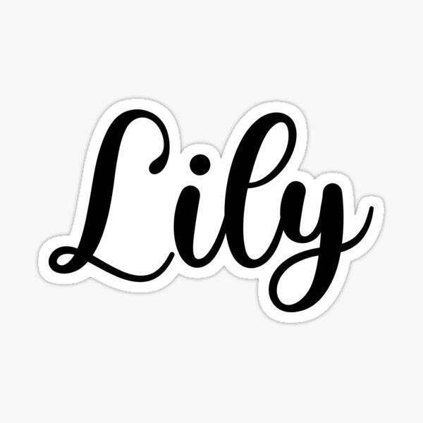 "Lily Name Handwritten Calligraphy" Sticker for Sale by YelenaStore