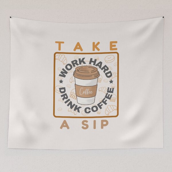 Item preview, Work Hard Drink Coffee designed and sold by PinselArts.
