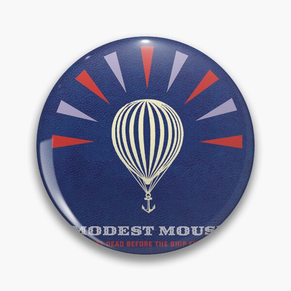 Item preview, Modest Mouse we were dead before the ship even sank designed and sold by RolandHebert78.