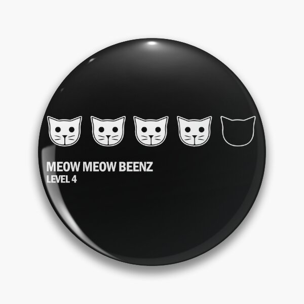 Item preview,  Meow Meow Beenz Level 4  designed and sold by teesvira.