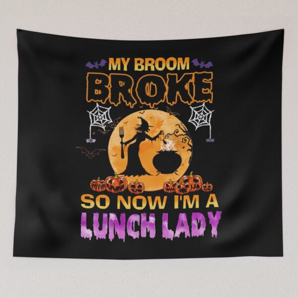 Item preview, My Broom Broke So I Became A Lunch Lady designed and sold by LilianaTyson.