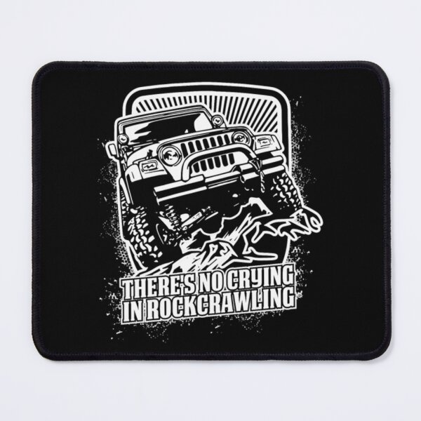 Item preview, There's No Crying in Rockcrawling designed and sold by LilianaTyson.