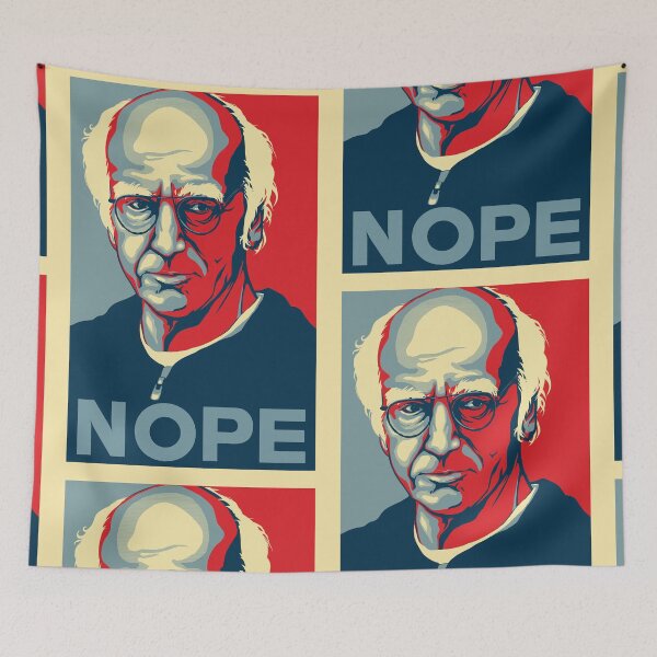 Item preview, Larry David NOPE designed and sold by Kelsey Peet.