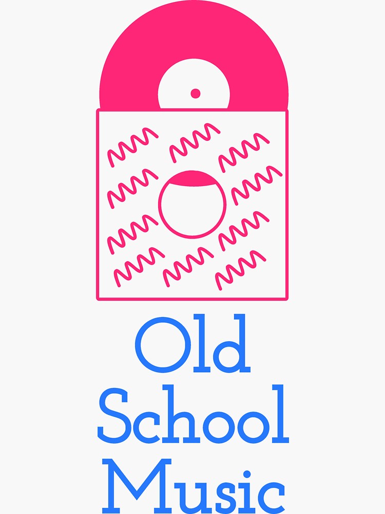 old-school-music-when-music-was-music-quotes-sticker-for-sale-by