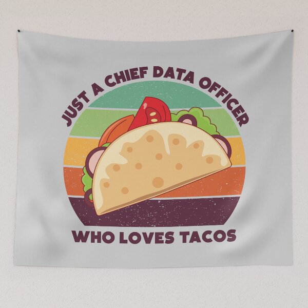 Item preview, Just a chief data officer who loves tacos, dark text, funny food lovers, chief data officer job, I love data, data geek, foodie worker designed and sold by SGS-.