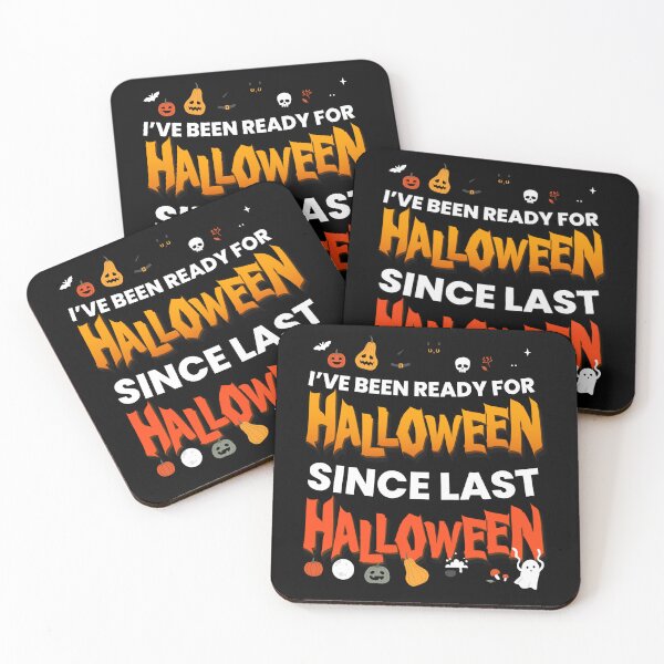 Item preview, I ve Been Ready For Halloween designed and sold by MooonTees.
