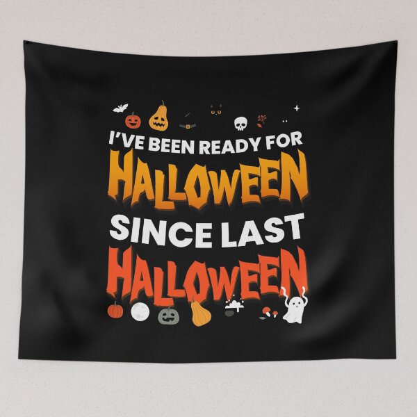 Item preview, I ve Been Ready For Halloween designed and sold by MooonTees.