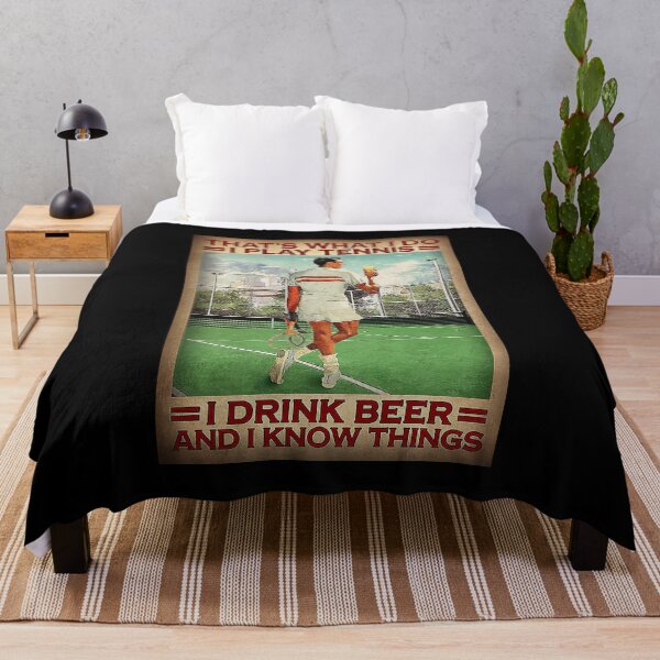 Item preview, Tennis That's what i do i play tennis i drink beer and i know things designed and sold by SEANPARKERAU.