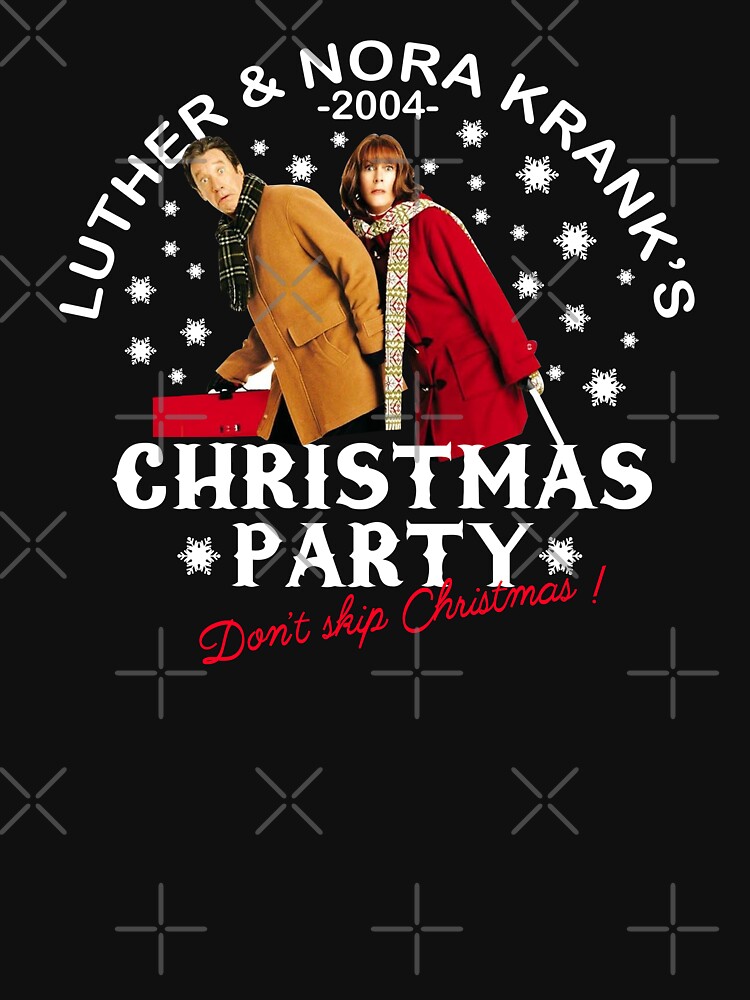 "Luther And Nora Kranks Christmas Party" Tshirt for Sale by MilaBuchko