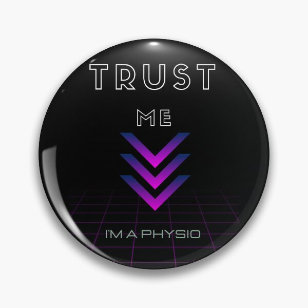 Item preview, Trust me I'm a physiotherapist designed and sold by CarmenConsi.