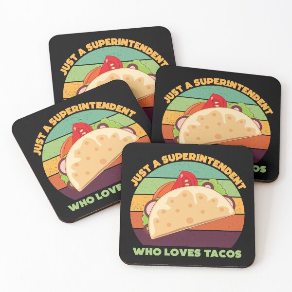 Item preview, Just a superintendent who loves tacos, overseer, funny supervisor, tacos lover gift, food and job title  designed and sold by SGS-.
