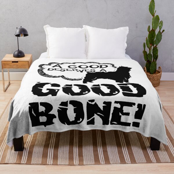 Item preview, A Good Silky Terrier Deserves A Good Bone designed and sold by UnknownArtistt.