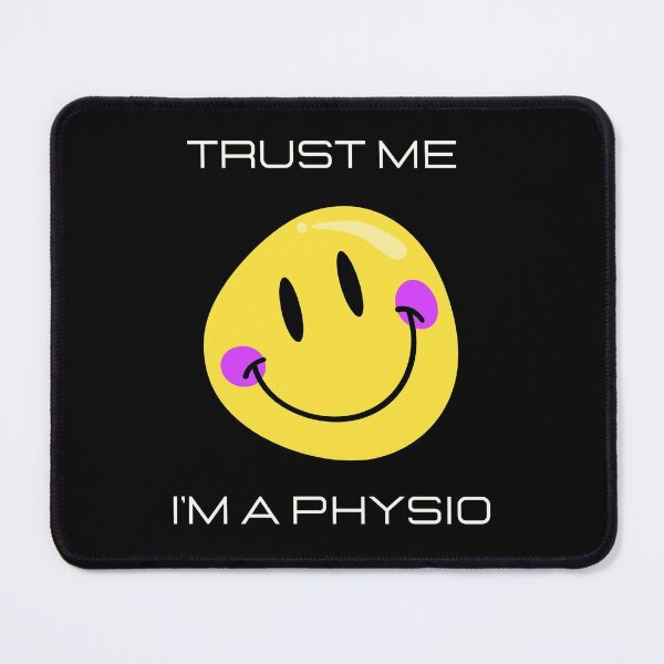 Item preview, Trust me I'm a smiling physiotherapist designed and sold by CarmenConsi.