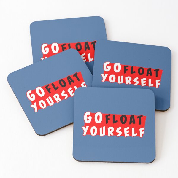 Item preview, Go Float Yourself          designed and sold by Qualuxy.