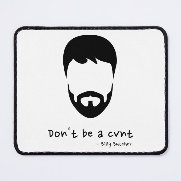 Item preview, Don_t be a Cunt - Billy Butcher designed and sold by AdelaGentry.