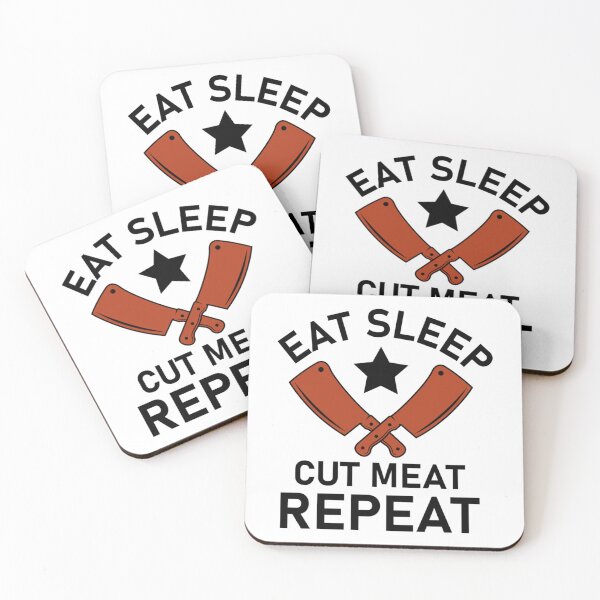 Item preview, eat sleep cut meat repeat - butcher quote     designed and sold by AdelaGentry.
